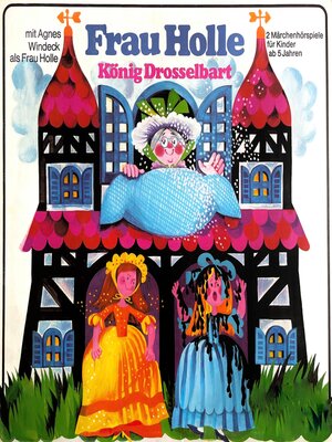 cover image of Frau Holle / König Drosselbart